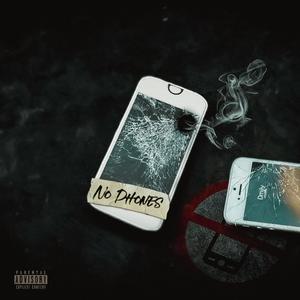 No Phones (Explicit)