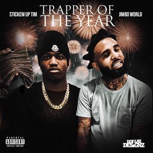 Certified Trapper (feat. Jimbo World) [Explicit]