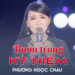 Buồn Trong Kỷ Niệm