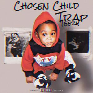 CHOSEN CHILD (Explicit)