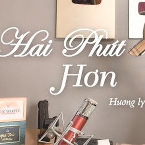 2 Phút Hơn