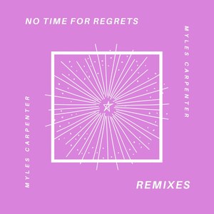 No Time for Regrets (Acoustic|Explicit)