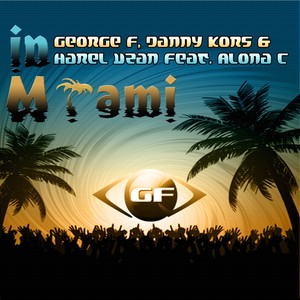 In Miami (Original Miami Club Mix)