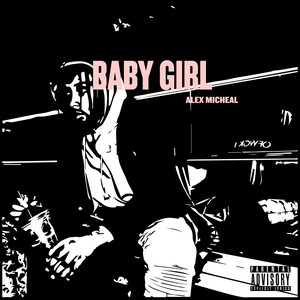 Baby Girl (Explicit)