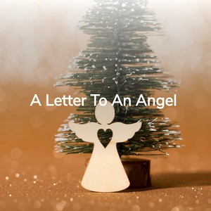 A Letter to an Angel