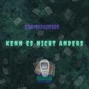 Kenn es nicht anders (Explicit)