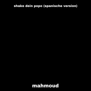 Shake Dein Popo (Spanische Version) [Explicit]