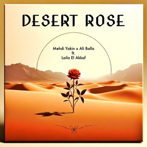DESERT ROSE (Extended Mix|Explicit)