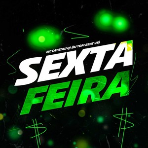 Sexta Feira (Explicit)