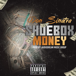 ShoeBox Money (Explicit)