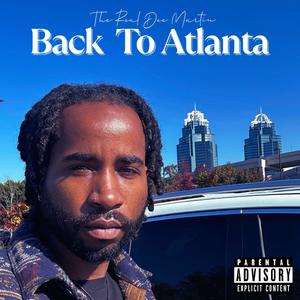 Back To Atlanta (Explicit)