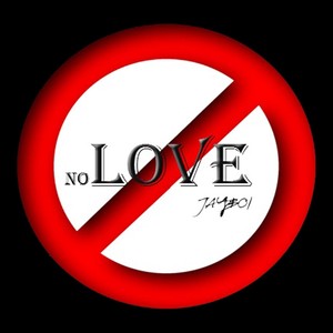 No Love (Explicit)