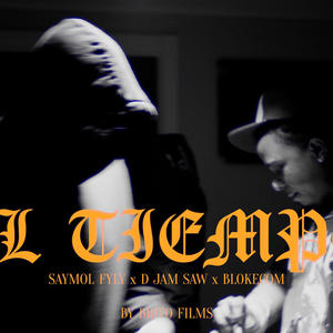 El Tiempo (feat. Djam Saw & Blokecon)
