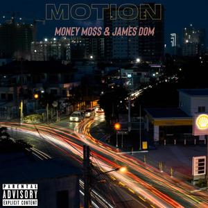 Motion (feat. James Dom) [Explicit]