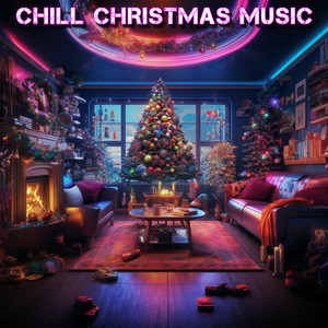 Chill Christmas Music