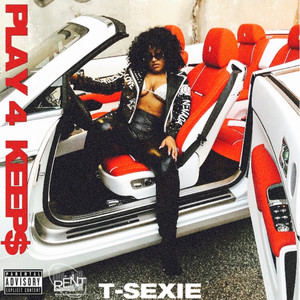 Play 4 Keep$ (Explicit)