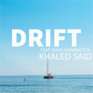 Drift (feat. Maya Harrington)