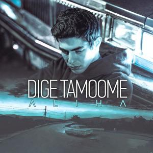 Dige Tamoome