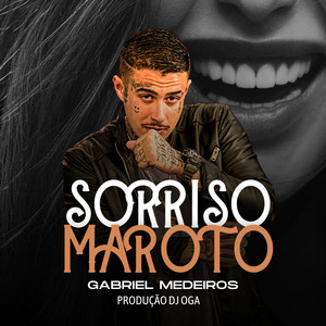 Sorriso Maroto (Explicit)