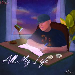 All My Life (Explicit)