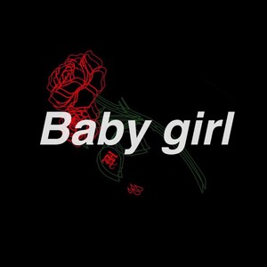 Baby Girl (feat. Mathew May)