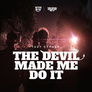 1337 Cypher: Come Hell (Explicit)
