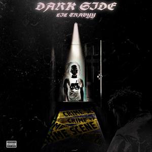 Dark Side (Explicit)