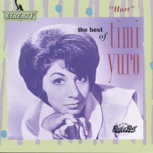 Hurt - The Best Of Timi Yuro