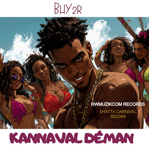 Kannaval Déman - Bhy2r (Shatta Carnival Riddim) 2026