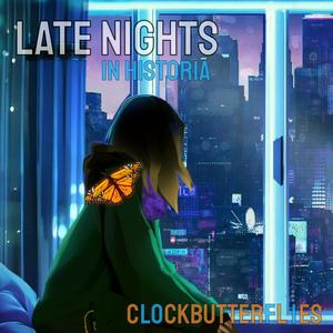 Late Nights In Historia (Explicit)