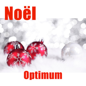 Noël - Optimum (Remastered)