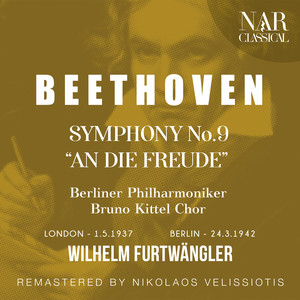 BEETHOVEN: SYMPHONY No.9 "CHORAL" (2000 Remastered Version)