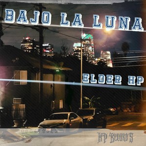 Bajo la Luna (Explicit)