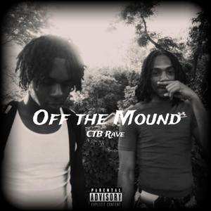 Off the Mound (Explicit)