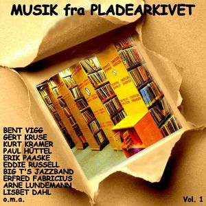 Musik fra Pladearkivet Vol. 1