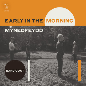 Early in the Morning
