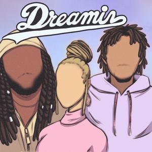 Dreamin' (feat. Zion & John Clark the Rapper) (Explicit)