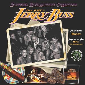 Jerry Buss (feat. MassV) [Explicit]