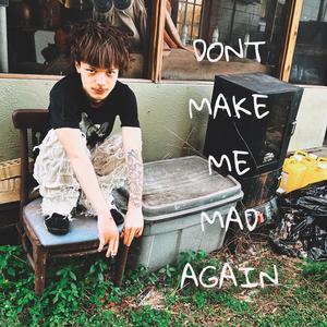 Mad Again (Explicit)