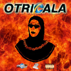 OTRICALA (Explicit)