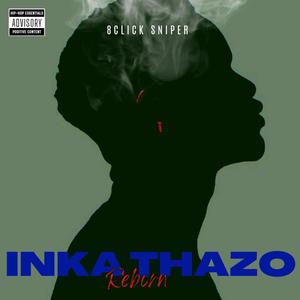 Inkathazo Reborn (Explicit)