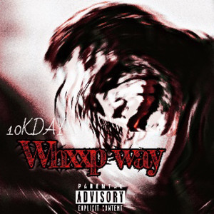 WHXXP WAY (Explicit)