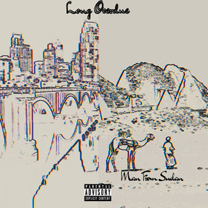 Long Overdue (Explicit)