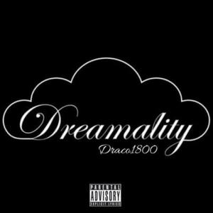 Dreamality (Explicit)