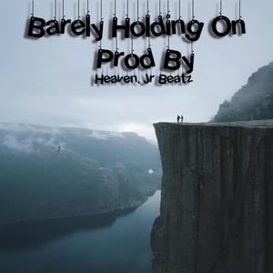 Barely Holding On (Instrumental)