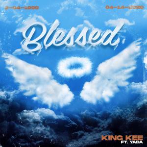 Blessed (Explicit)