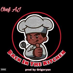 Back in the Kitchen (Explicit)