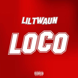 Loco (Explicit)