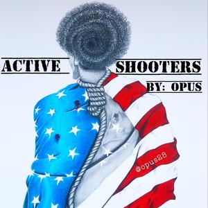 Active Shooters (Explicit)