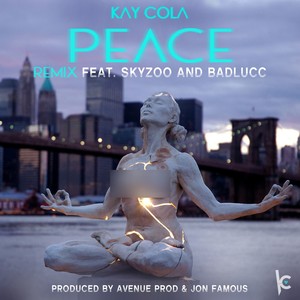 Peace (Remix)